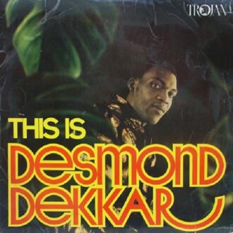 This Is Desmond Dekker
