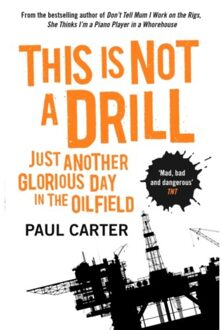 This Is Not A Drill - Paul Carter