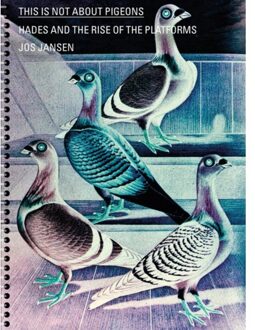 This Is Not About Pigeons - Jos Jansen
