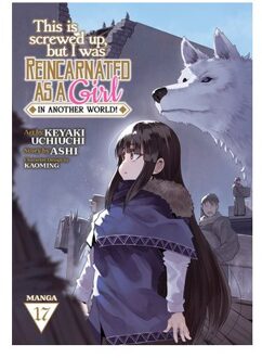 This Is Screwed Up, But I Was Reincarnated As A Girl In Another World! (Manga) - Ashi