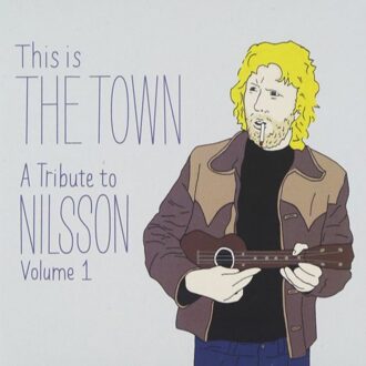 This Is The Town:Tribute To Nilsson Vol.1 (2Lp)