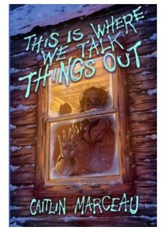 This is where we talk things out - Caitlin Marceau