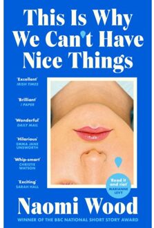 This Is Why We Can't Have Nice Things - Naomi Wood