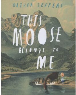 This Moose Belongs to Me