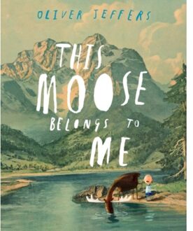 This Moose Belongs to Me