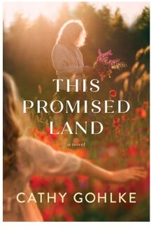 This Promised Land - Cathy Gohlke