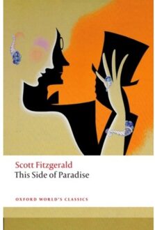 This Side Of Paradise - Oxford World's Classics - F. Scott Fitzgerald