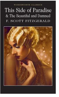 This Side of Paradise / The Beautiful and Damned