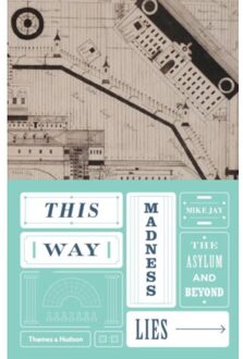This Way Madness Lies