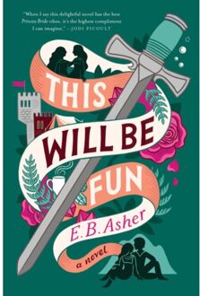 This Will Be Fun - E. B. Asher