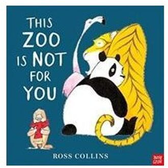This Zoo Is Not For You - Ross Collins - Ross Collins