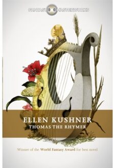 Thomas The Rhymer - Fantasy Masterworks - Ellen Kushner