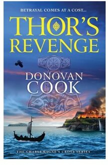 Thor's Revenge - The Charlemagne's Cross Series - Donovan Cook