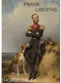 Thorbecke 2.0 - Frank Libertas
