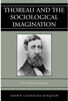 Thoreau and the Sociological Imagination