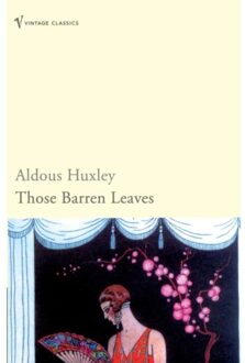 Those Barren Leaves - Aldous Huxley