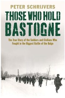 Those Who Hold Bastogne