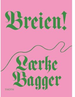 Thoth, Uitgeverij Breien! - Laerke Bagger
