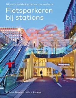 Thoth, Uitgeverij Fietsparkeren bij stations - (ISBN:9789068688283)