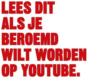 Thoth, Uitgeverij Lees Dit Als Je Beroemd Wilt Worden Op Youtube.