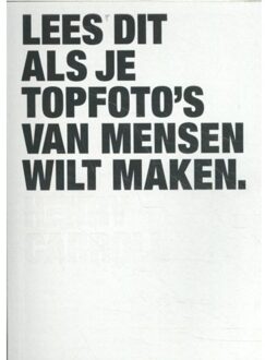 Thoth, Uitgeverij Lees dit als je topfoto's van mensen wilt maken - (ISBN:9789068687866)