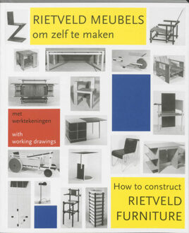 Thoth, Uitgeverij Rietveld meubels om zelf te maken = How to construct Rietveld furniture - Boek P. Drijver (9068682806)