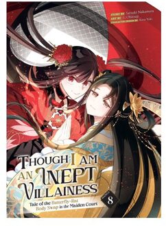 Though I Am An Inept Villainess: Tale Of The Butterfly-Rat Body Swap In The Maiden Court - Satsuki Nakamura