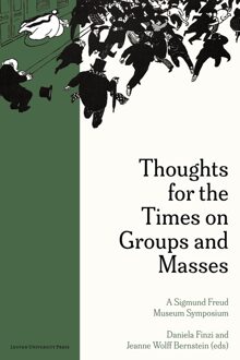 Thoughts for the Times on Groups and Masses - Helmut Dahmer, Giuseppina Antinucci, Earl Hopper, Jan De Vos, Gail Newman, Francisco J. González, Ranjana Khanna, Ricard - ebook