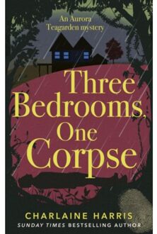 Three Bedrooms, One Corpse - Aurora Teagarden Mysteries - Charlaine Harris