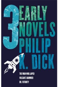Three Early Novels - Philip K Dick