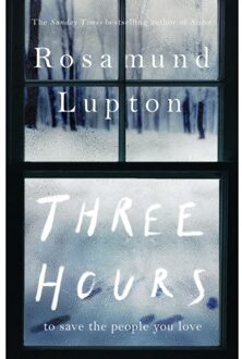 Three Hours - Rosamund Lupton