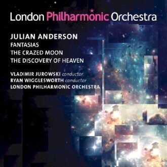 Three Works By Julian Anderson (Lpo Composer)