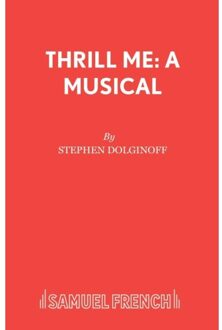 Thrill Me - Dolginoff, Stephen