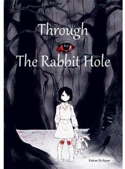 Through The Rabbit Hole - Katrien de Keyser