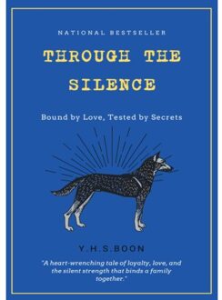 Through The Silence - Y.H.S. Boon