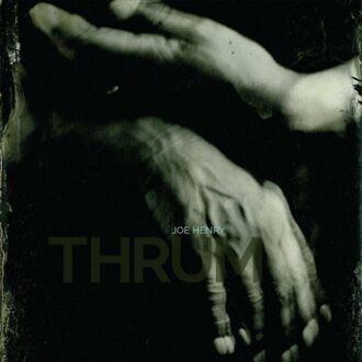 Thrum (LP)