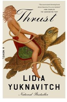 Thrust - Lidia Yuknavitch