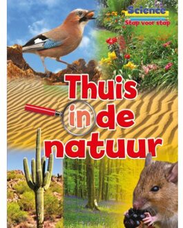Thuis in de natuur - science stap voor stap