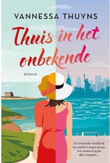 Thuis In Het Onbekende - De Thuishaven Serie - Vannessa Thuyns