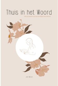 Thuis in het Woord - (ISBN:9789088972607)