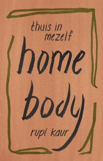 Thuis in mezelf -  Rupi Kaur (ISBN: 9789083335872)