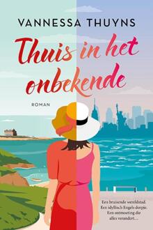 Thuishaven 1 - Thuis in het onbekende -  Vannessa Thuyns (ISBN: 9789032520717)