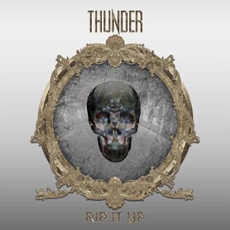 Thunder - Rip It Up -Deluxe