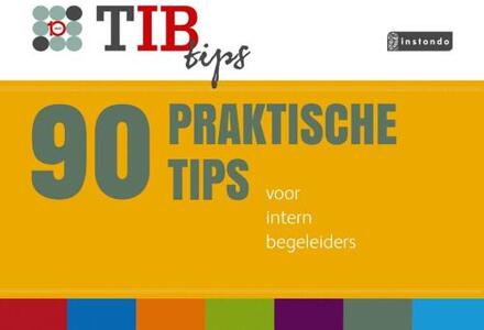 TIB tools voor onderwijsprofessionals  -   90 Praktische Tips voor intern begeleiders