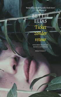 Ticket zonder retour - Bettie Elias - ebook