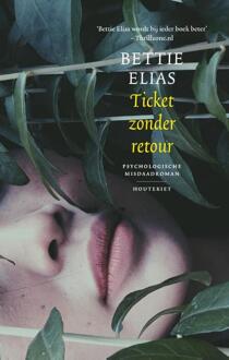 Ticket Zonder Retour - Bettie Elias