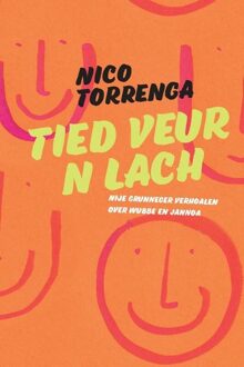 Tied veur 'n lach - Nico Torrenga - ebook