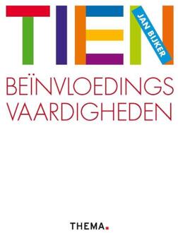 Tien beinvloedingsvaardigheden - Boek Jan Bijker (9058716651)