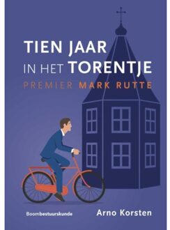 Tien jaar in het Torentje