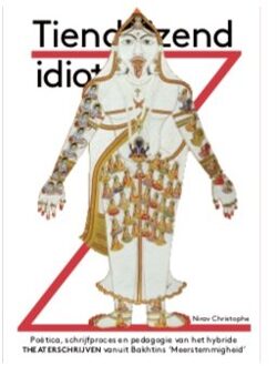 Tienduizend Idioten - Lectoraat Hku - (ISBN:9789064038273)